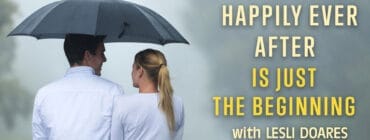 Banner for Happily Ever After is Just the Beginning Podcast